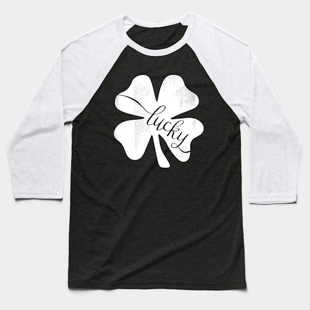 Lucky Shamrock Leaf Irish Baseball T-Shirt by dreadtwank